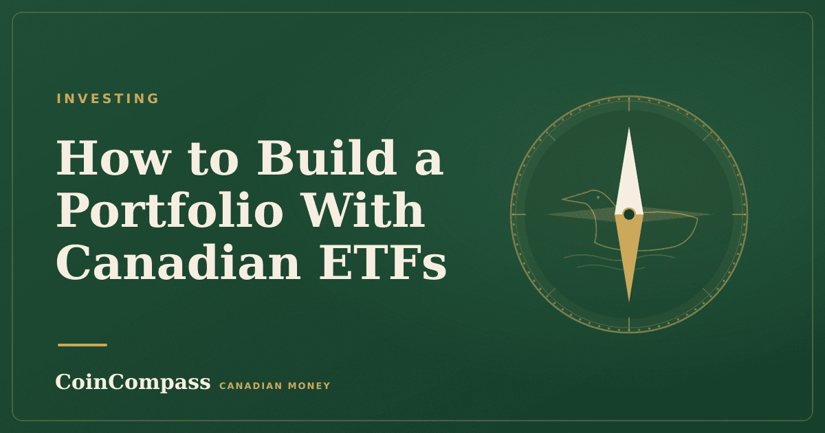 How to Build a Portfolio With Canadian ETFs — Investing · CoinCompass