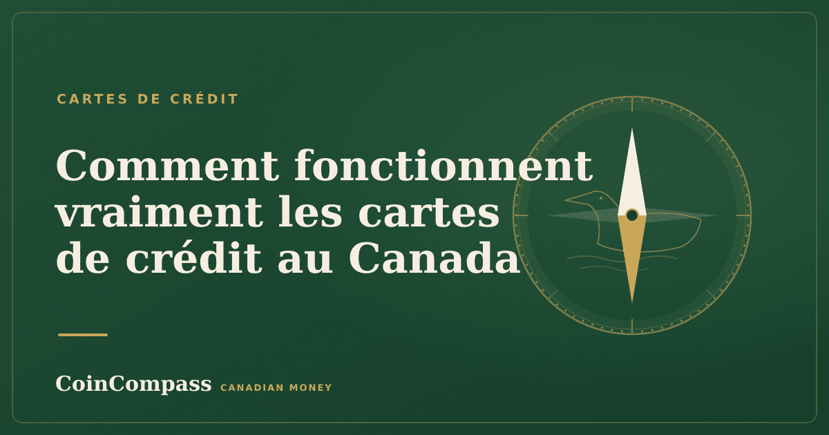Comment fonctionnent vraiment les cartes de crédit au Canada — Cartes de crédit · CoinCompass