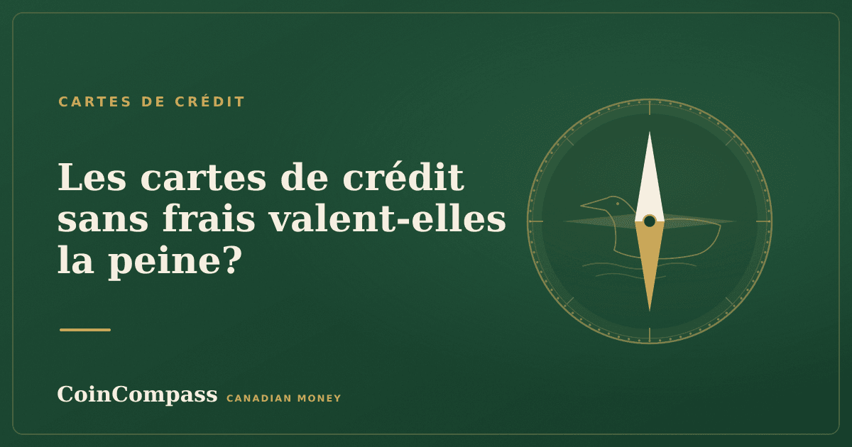 Les cartes de crédit sans frais valent-elles la peine? — Cartes de crédit · CoinCompass