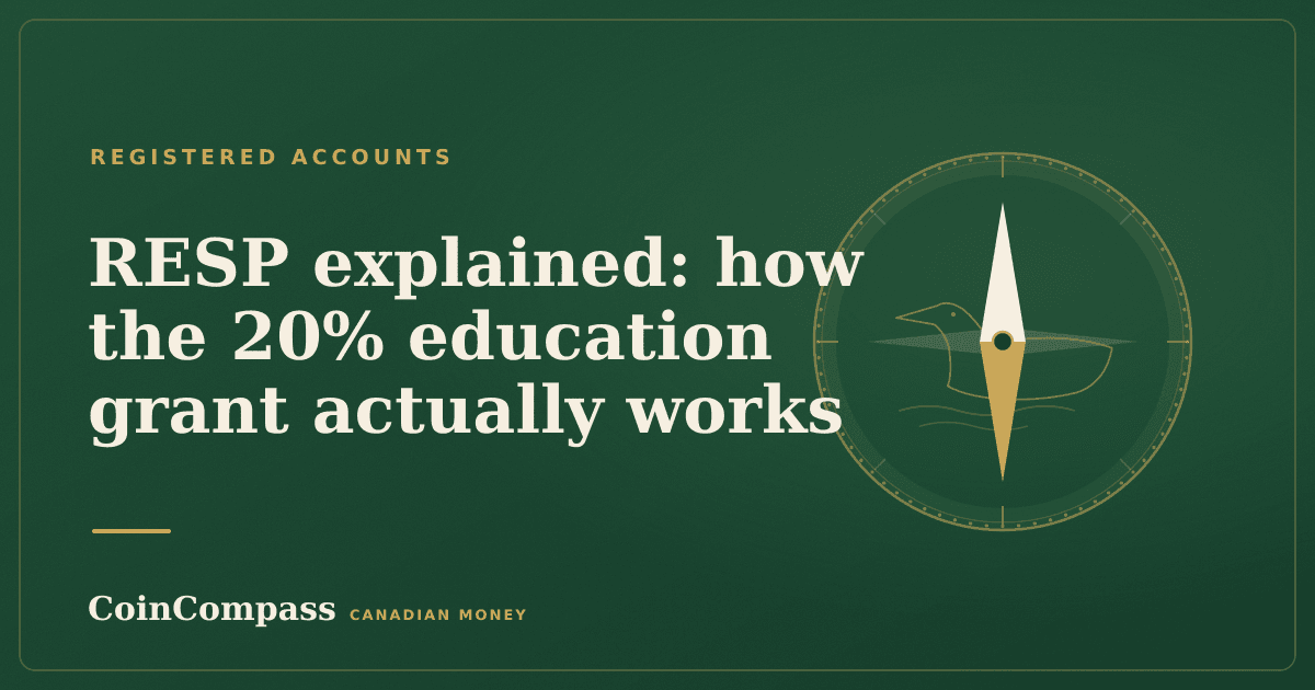 RESP explained: how the 20% education grant actually works — Registered accounts · CoinCompass