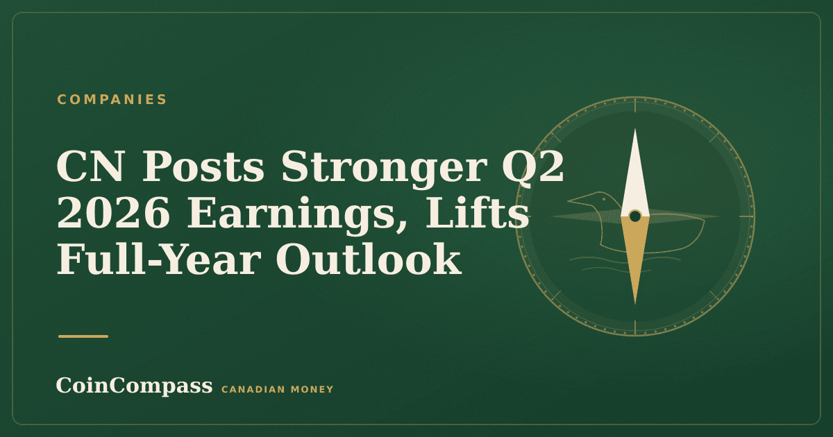 CN Posts Stronger Q2 2026 Earnings, Lifts Full-Year Outlook — Companies · CoinCompass