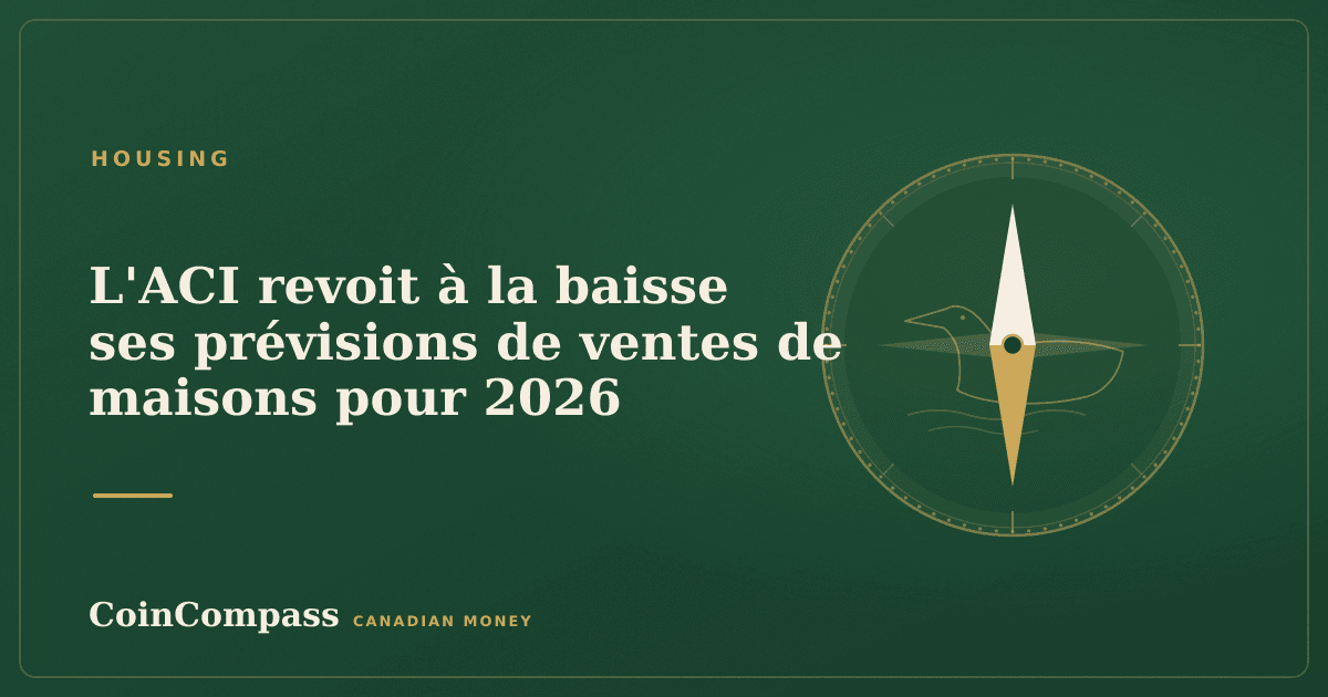 L'ACI revoit à la baisse ses prévisions de ventes de maisons pour 2026 — Housing · CoinCompass