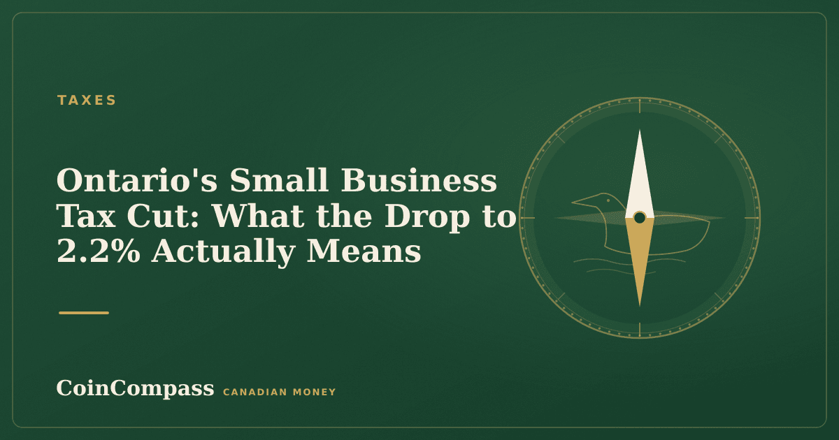 Ontario's Small Business Tax Cut: What the Drop to 2.2% Actually Means — Taxes · CoinCompass